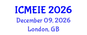 International Conference on Management, Economics and Industrial Engineering (ICMEIE) December 09, 2026 - London, United Kingdom