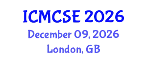 International Conference on Mathematical, Computational Science and Engineering (ICMCSE) December 09, 2026 - London, United Kingdom