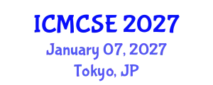 International Conference on Mathematical, Computational Science and Engineering (ICMCSE) January 07, 2027 - Tokyo, Japan
