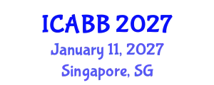 International Conference on Applied Bioscience and Biotechnology (ICABB) January 11, 2027 - Singapore, Singapore
