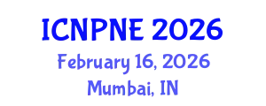 International Conference on Nuclear Physics and Nuclear Engineering (ICNPNE) February 16, 2026 - Mumbai, India