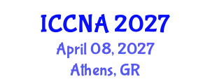 International Conference on Communication Networks and Applications (ICCNA) April 08, 2027 - Athens, Greece