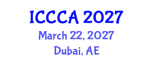 International Conference on Computer Communications and Applications (ICCCA) March 22, 2027 - Dubai, United Arab Emirates