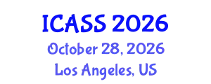 International Conference on Astronomy and Space Sciences (ICASS) October 28, 2026 - Los Angeles, United States