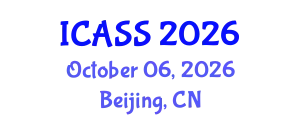 International Conference on Astronomy and Space Sciences (ICASS) October 06, 2026 - Beijing, China