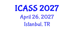 International Conference on Astronomy and Space Sciences (ICASS) April 26, 2027 - Istanbul, Turkey