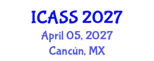 International Conference on Astronomy and Space Sciences (ICASS) April 05, 2027 - Cancún, Mexico