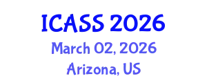 International Conference on Astronomy and Space Sciences (ICASS) March 02, 2026 - Arizona, United States
