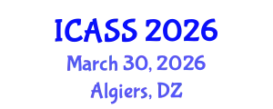 International Conference on Astronomy and Space Sciences (ICASS) March 30, 2026 - Algiers, Algeria