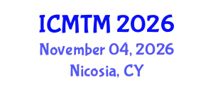International Conference on Marketing and Tourism Management (ICMTM) November 04, 2026 - Nicosia, Cyprus