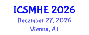 International Conference on Strategic Management in Higher Education (ICSMHE) December 27, 2026 - Vienna, Austria
