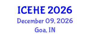 International Conference on Education and Higher Education (ICEHE) December 09, 2026 - Goa, India