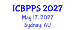 International Conference on Behavioral, Psychological and Political Sciences (ICBPPS) May 17, 2027 - Sydney, Australia