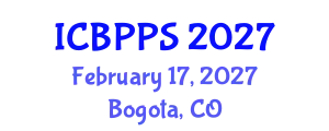 International Conference on Behavioral, Psychological and Political Sciences (ICBPPS) February 17, 2027 - Bogota, Colombia