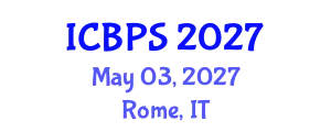 International Conference on Bioengineering and Pharmaceutical Sciences (ICBPS) May 03, 2027 - Rome, Italy