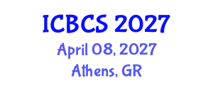International Conference on Biological and Chemical Sciences (ICBCS) April 08, 2027 - Athens, Greece
