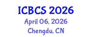 International Conference on Biological and Chemical Sciences (ICBCS) April 06, 2026 - Chengdu, China