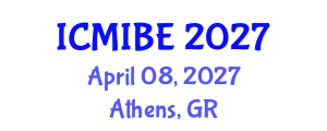 International Conference on Medical Informatics and Biomedical Engineering (ICMIBE) April 08, 2027 - Athens, Greece