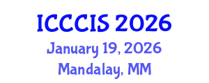 International Conference on Cryptography, Coding and Information Security (ICCCIS) January 19, 2026 - Mandalay, Myanmar