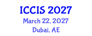 International Conference on Computer and Information Sciences (ICCIS) March 22, 2027 - Dubai, United Arab Emirates