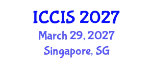 International Conference on Computer and Information Sciences (ICCIS) March 29, 2027 - Singapore, Singapore