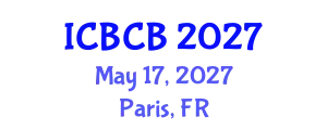 International Conference on Bioinformatics and Computational Biology (ICBCB) May 17, 2027 - Paris, France