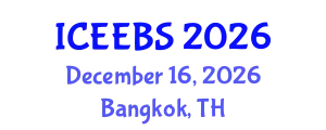 International Conference on Ecological, Environmental and Biological Sciences (ICEEBS) December 16, 2026 - Bangkok, Thailand