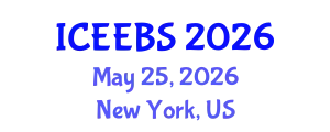 International Conference on Ecological, Environmental and Biological Sciences (ICEEBS) May 25, 2026 - New York, United States