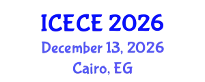International Conference on Electronics and Communication Engineering (ICECE) December 13, 2026 - Cairo, Egypt