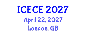 International Conference on Electronics and Communication Engineering (ICECE) April 22, 2027 - London, United Kingdom