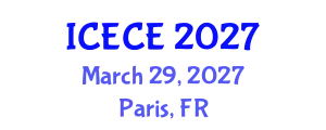 International Conference on Electronics and Communication Engineering (ICECE) March 29, 2027 - Paris, France