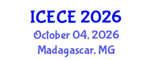 International Conference on Electronics and Communication Engineering (ICECE) October 04, 2026 - Madagascar, Madagascar