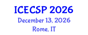 International Conference on Electronics, Control and Signal Processing (ICECSP) December 13, 2026 - Rome, Italy