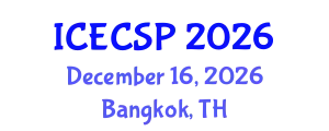 International Conference on Electronics, Control and Signal Processing (ICECSP) December 16, 2026 - Bangkok, Thailand