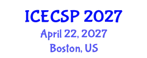 International Conference on Electronics, Control and Signal Processing (ICECSP) April 22, 2027 - Boston, United States