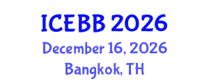 International Conference on Emerging Biosensors and Biotechnology (ICEBB) December 16, 2026 - Bangkok, Thailand