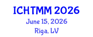 International Conference on Hospitality, Tourism Marketing and Management (ICHTMM) June 15, 2026 - Riga, Latvia