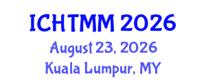 International Conference on Hospitality, Tourism Marketing and Management (ICHTMM) August 23, 2026 - Kuala Lumpur, Malaysia