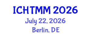 International Conference on Hospitality, Tourism Marketing and Management (ICHTMM) July 22, 2026 - Berlin, Germany