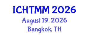 International Conference on Hospitality, Tourism Marketing and Management (ICHTMM) August 19, 2026 - Bangkok, Thailand