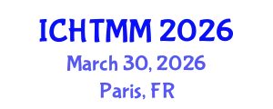 International Conference on Hospitality, Tourism Marketing and Management (ICHTMM) March 30, 2026 - Paris, France