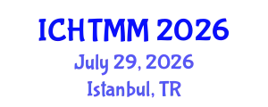 International Conference on Hospitality, Tourism Marketing and Management (ICHTMM) July 29, 2026 - Istanbul, Turkey