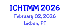 International Conference on Hospitality, Tourism Marketing and Management (ICHTMM) February 02, 2026 - Lisbon, Portugal
