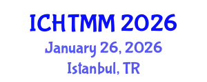International Conference on Hospitality, Tourism Marketing and Management (ICHTMM) January 26, 2026 - Istanbul, Turkey