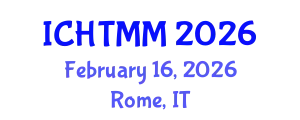 International Conference on Hospitality, Tourism Marketing and Management (ICHTMM) February 16, 2026 - Rome, Italy