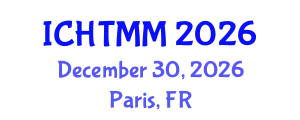 International Conference on Hospitality, Tourism Marketing and Management (ICHTMM) December 30, 2026 - Paris, France