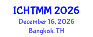 International Conference on Hospitality, Tourism Marketing and Management (ICHTMM) December 16, 2026 - Bangkok, Thailand