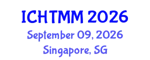 International Conference on Hospitality, Tourism Marketing and Management (ICHTMM) September 09, 2026 - Singapore, Singapore