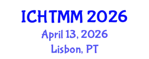 International Conference on Hospitality, Tourism Marketing and Management (ICHTMM) April 13, 2026 - Lisbon, Portugal
