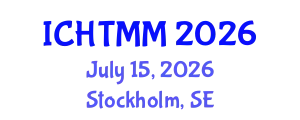 International Conference on Hospitality, Tourism Marketing and Management (ICHTMM) July 15, 2026 - Stockholm, Sweden